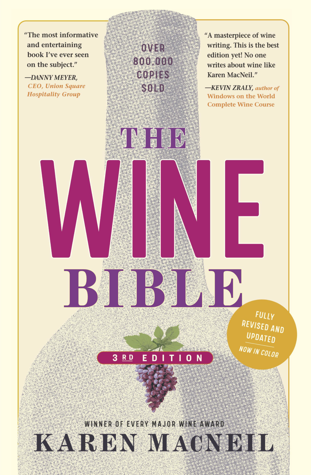 The Wine Bible by Karen MacNeil